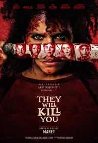 They Will Kill You