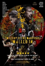 Poster Film Twilight of the Warriors: Walled In