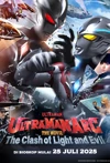Jadwal Film Ultraman Arc The Movie: The Clash of Light and Evil