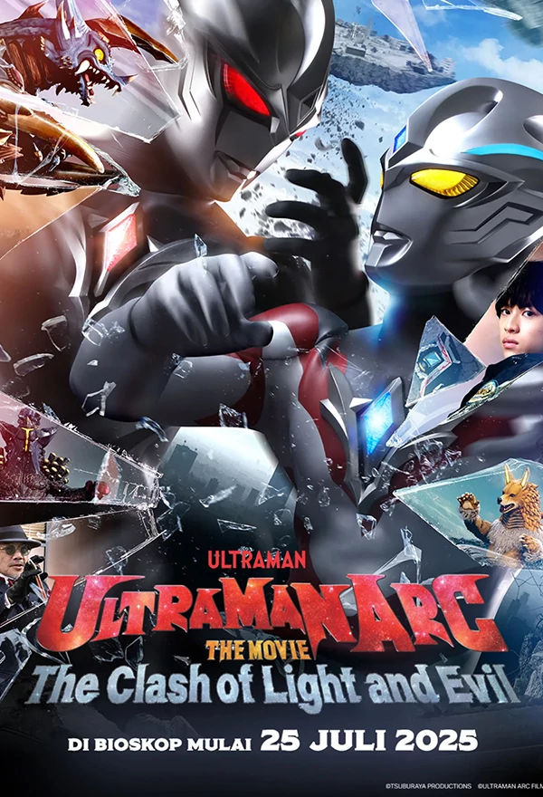 Film Ultraman Arc The Movie: The Clash of Light and Evil